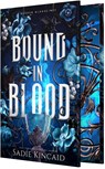 Kincaid, S: Bound in Blood - Sadie Kincaid - 9781682816516