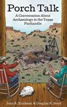 Porch Talk - John R. Erickson ; Douglas K. Boyd - 9781682831229