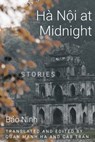 Hanoi at Midnight - Bao Ninh - 9781682831625