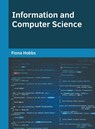 Information and Computer Science - Fiona Hobbs - 9781682854464