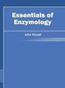 Essentials of Enzymology - John Herald - 9781682862285