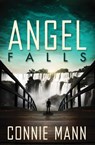 Angel Falls - Connie Mann - 9781682998069