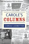 Carole's Columns - Carole Ledbetter - 9781683140344