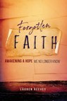 Forgotten Faith - Lauren Reeves - 9781683149507