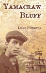 Yamacraw Bluff - Luke Pittaway - 9781683150992