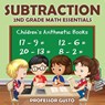 Subtraction 2Nd Grade Math Essentials Children's Arithmetic Books - Professor Gusto - 9781683213475