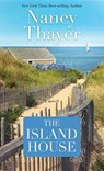 The Island House - THAYER,  Nancy - 9781683240198