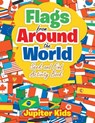 Flags From Around the World - Jupiter Kids - 9781683266914