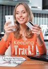 Keeping Track! A Monthly Bill Organizer Sure To Keep Everything in Its Place - @journals Notebooks - 9781683268970