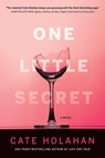 One Little Secret - Cate Holahan - 9781683319733