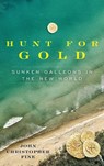 Hunt for Gold - John Christopher Fine - 9781683343226