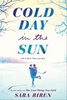 Cold Day in the Sun - Sara Biren - 9781683354857