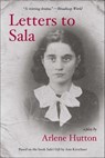 Letters to Sala - Arlene Hutton - 9781683357117