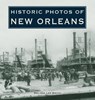Historic Photos of New Orleans - Melissa Lee Smith - 9781683369868