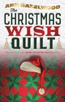 The Christmas Wish Quilt - Ann Hazelwood - 9781683395256