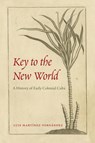 Key to the New World - Luis Martinez-Fernandez - 9781683401278
