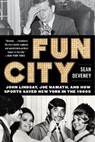Fun City - DEVENEY,  Sean - 9781683580997