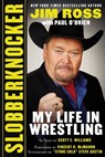 Slobberknocker - Jim Ross ; Paul O'Brien ; Scott E. Williams ; Steve Austin - 9781683581147
