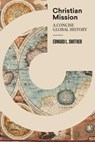 Christian Mission - Edward L. Smither - 9781683592419
