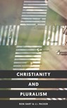 Christianity and Pluralism - Ron Dart - 9781683592877