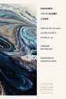 Charged with the Glory of God - Caroline Batchelder - 9781683594109