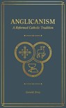 Anglicanism - Gerald Bray - 9781683594376