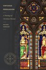 Virtuous Persuasion - Michael Niebauer - 9781683595069