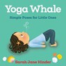 Yoga Whale - Sarah Jane Hinder - 9781683640769