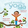 Good Morning Yoga - Mariam Gates - 9781683645733