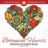 Botanical Hearts Designs Coloring Book For Adults - Coloring Therapist - 9781683681373