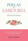 Perlas de Sabiduria - Un Devocional - Diana Baker - 9781683687962