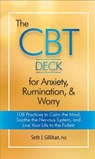 CBT DECK FOR ANXIETY RUMINATIO - Seth J. Gillihan - 9781683733096