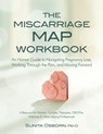 Miscarriage Map Workbook - Osborn Sunita Osborn - 9781683733553