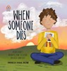 WHEN SOMEONE DIES - Andrea Dorn - 9781683734864