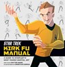 Star trek: kirk fu manual - dayton ward - 9781683835219