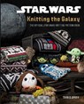 Star Wars: Knitting the Galaxy - Tanis Gray - 9781683839873