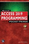 Microsoft Access 2019 Programming Pocket Primer - Julitta Korol - 9781683924098