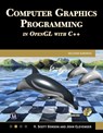 Computer Graphics Programming in OpenGL with C++ - John L. Clevenger ; Scott Gordon - 9781683926726