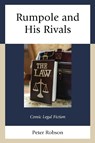 Rumpole and His Rivals - Peter Robson - 9781683934141