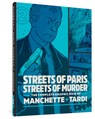 Streets of Paris, Streets of Murder (vol. 2) - Jacques Tardi ; Jean-Patrick Manchette - 9781683963202