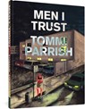 Men I Trust - Tommi Parrish - 9781683966500