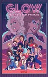 GLOW vs The Star Primas - HOWARD,  Tini - 9781684054732