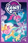 My Little Pony: Friendship is Magic Season 10, Vol. 3 - Thom Zahler ; Celeste Bronfman - 9781684058761