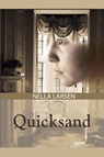 Quicksand - Nella Larsen - 9781684112951