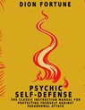 Psychic Self-Defense - Dion Fortune - 9781684116003