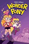 Wonder Pony - Marie Spenale - 9781684155088