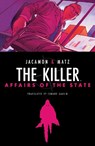 The Killer: Affairs of the State - Matz - 9781684158584