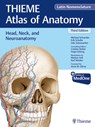 Head, Neck, and Neuroanatomy (THIEME Atlas of Anatomy), Latin Nomenclature - Michael Schuenke ; Erik Schulte ; Udo Schumacher ; Cristian Stefan - 9781684200863