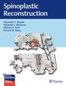 Spinoplastic Reconstruction - Alexander Ropper ; Sebastian Winocour ; Michael Bohl ; Edward Reece - 9781684205011