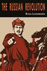 The Russian Revolution - Rosa Luxemburg - 9781684226030